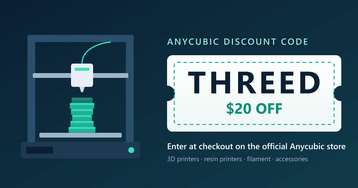 Anycubic discount code THREED coupon for $20 off, shown next to an illustration of an FDM 3D printer